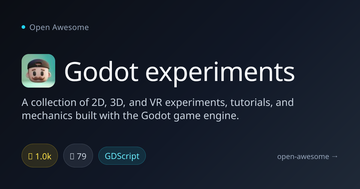 Godot experiments — Godot Engine Tutorials & Demos | Open Awesome