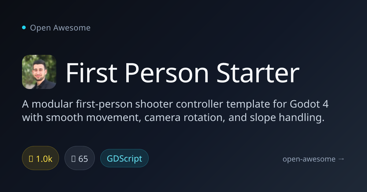 First Person Starter — Godot 4 FPS Controller Template | Open Awesome