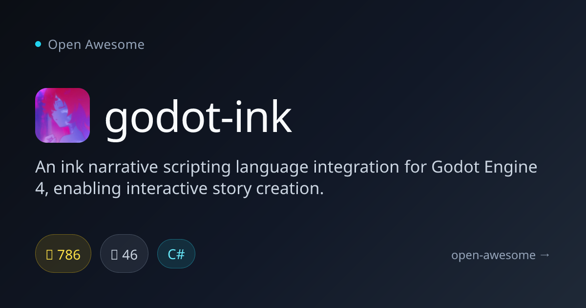 godot-ink — Ink Scripting for Godot Engine | Open Awesome