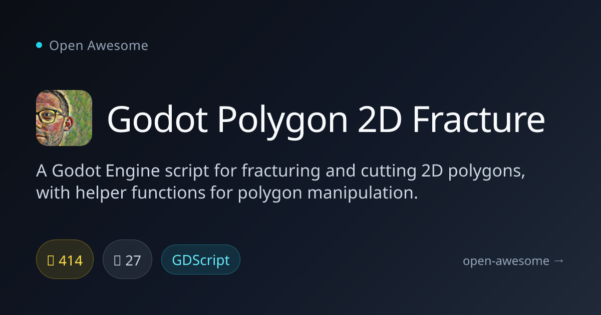 Godot Polygon 2D Fracture — 2D Polygon Fracture Script | Open Awesome