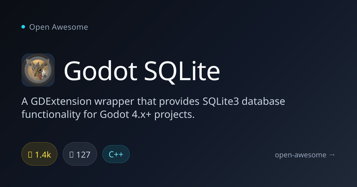 Godot SQLite — SQLite3 Extension for Godot 4.x+ | Open Awesome