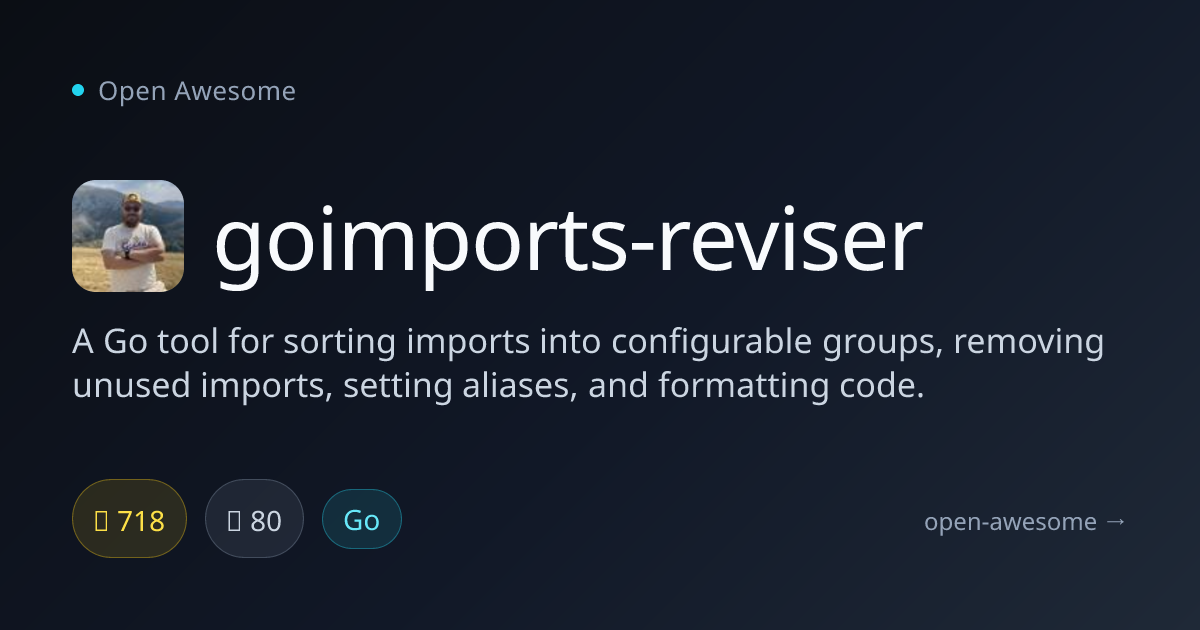 goimports-reviser — Go Import Sorting & Formatting | Open Awesome