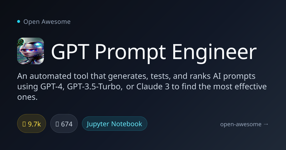 GPT Prompt Engineer — AI Prompt Generation & Testing Tool | Open Awesome