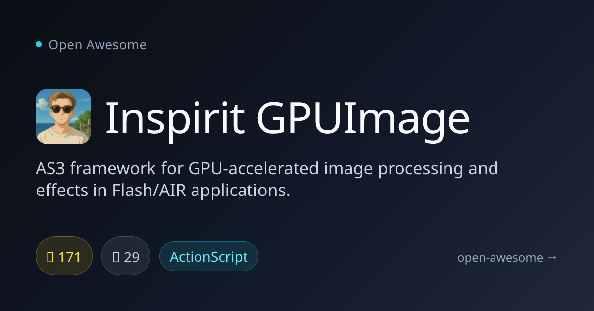 Inspirit GPUImage — AS3 GPU Image Processing | Open Awesome