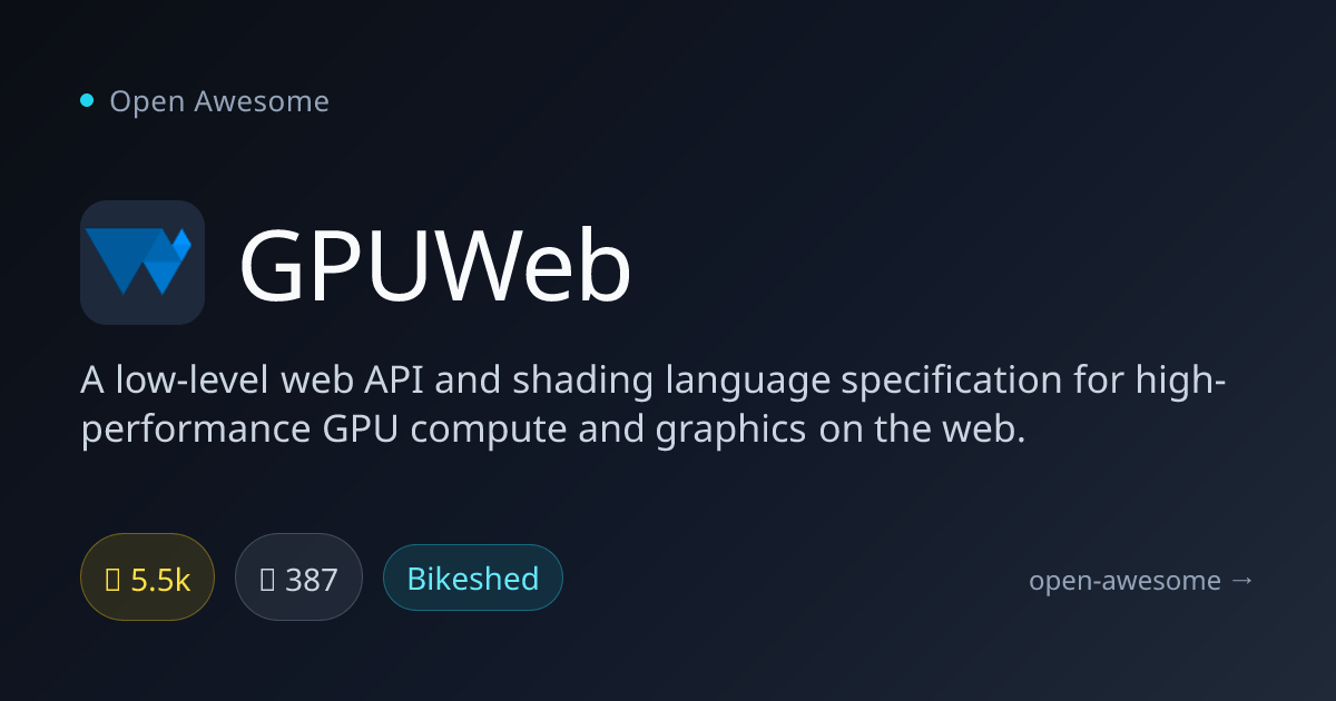 GPUWeb — Web GPU Compute API | Open Awesome