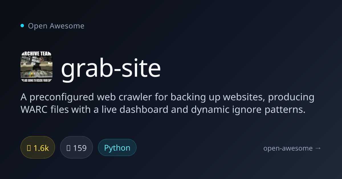 grab-site — Web Crawler for Website Backups | Open Awesome