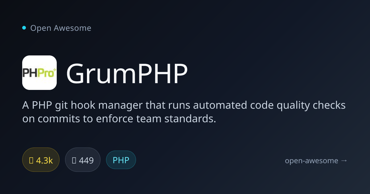 GrumPHP — PHP Git Hook Manager | Open Awesome