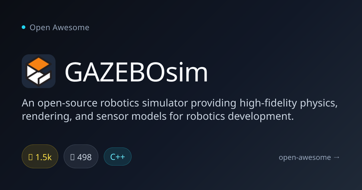 GAZEBOsim — Open Source Robotics Simulator | Open Awesome