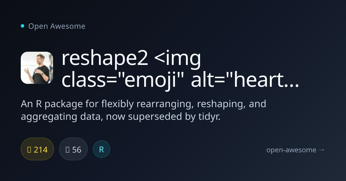 reshape2 — R Data Reshaping Package | Open Awesome