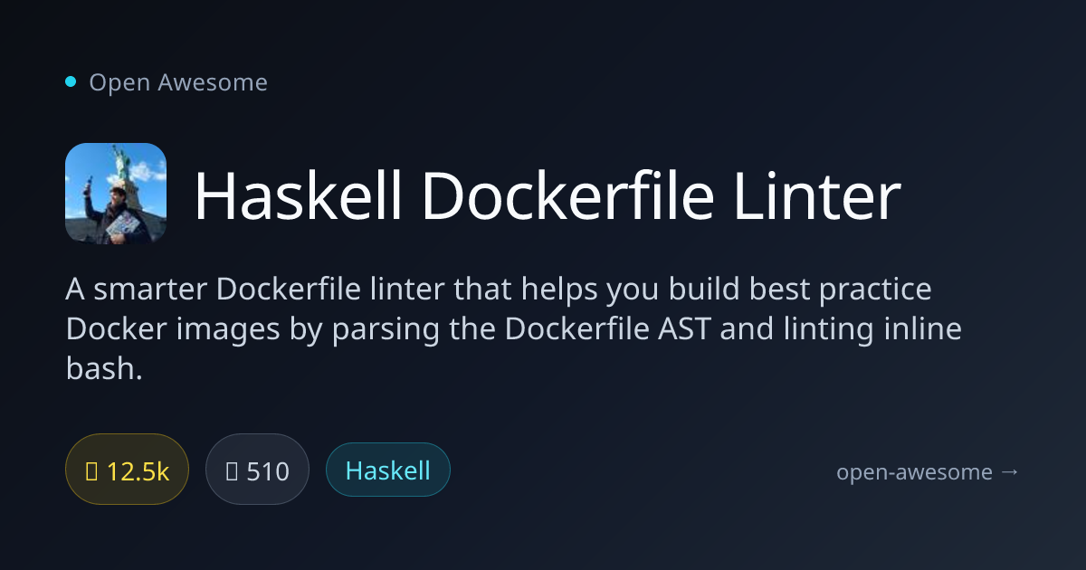 Haskell Dockerfile Linter — Smart Dockerfile Linter | Open Awesome