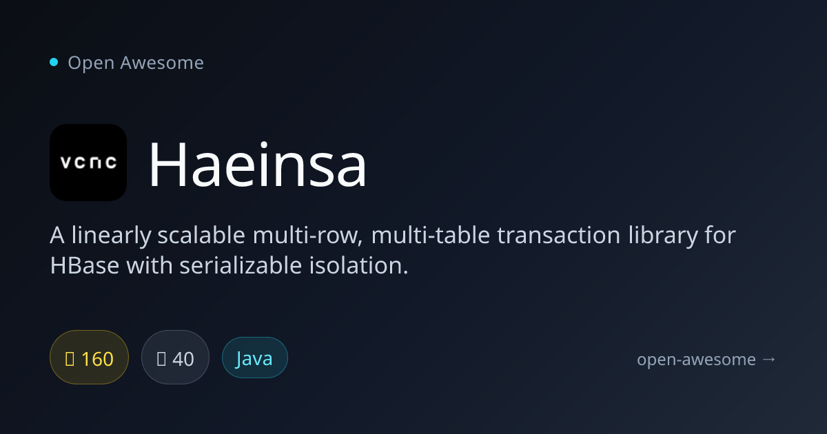 Haeinsa — Scalable HBase Transaction Library | Open Awesome