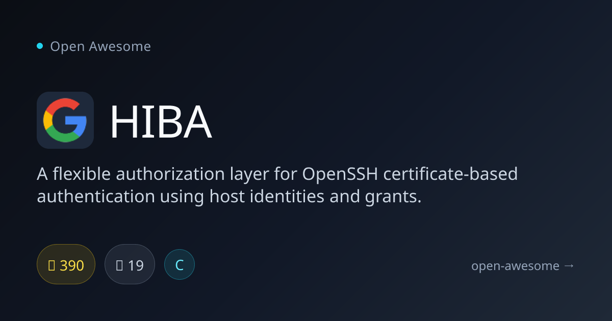 HIBA — OpenSSH Authorization Layer | Open Awesome