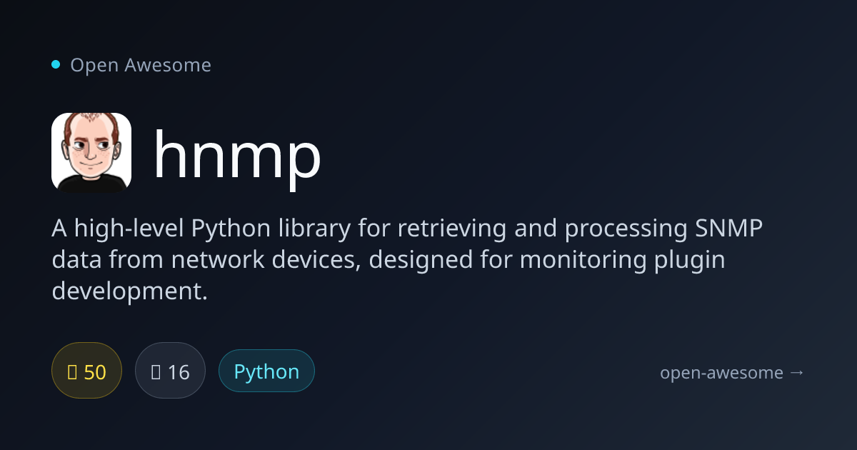 hnmp — Python SNMP Monitoring Library | Open Awesome