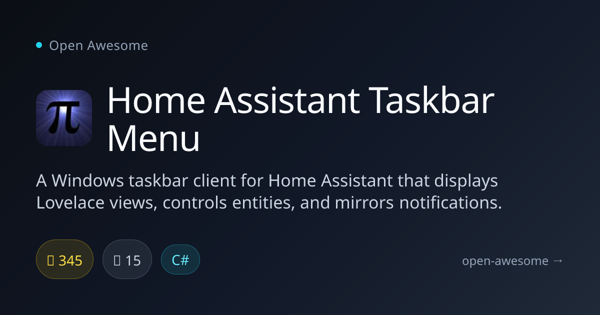 Home Assistant Taskbar Menu — Windows Home Assistant Client | Open Awesome
