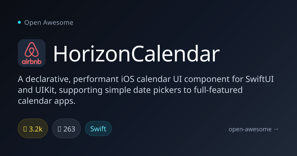 HorizonCalendar — Declarative iOS Calendar UI | Open Awesome