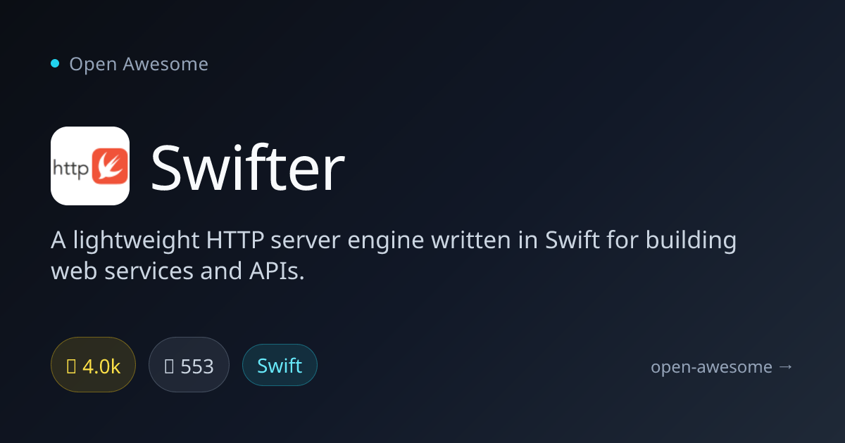 Swifter — Lightweight Swift HTTP Server | Open Awesome
