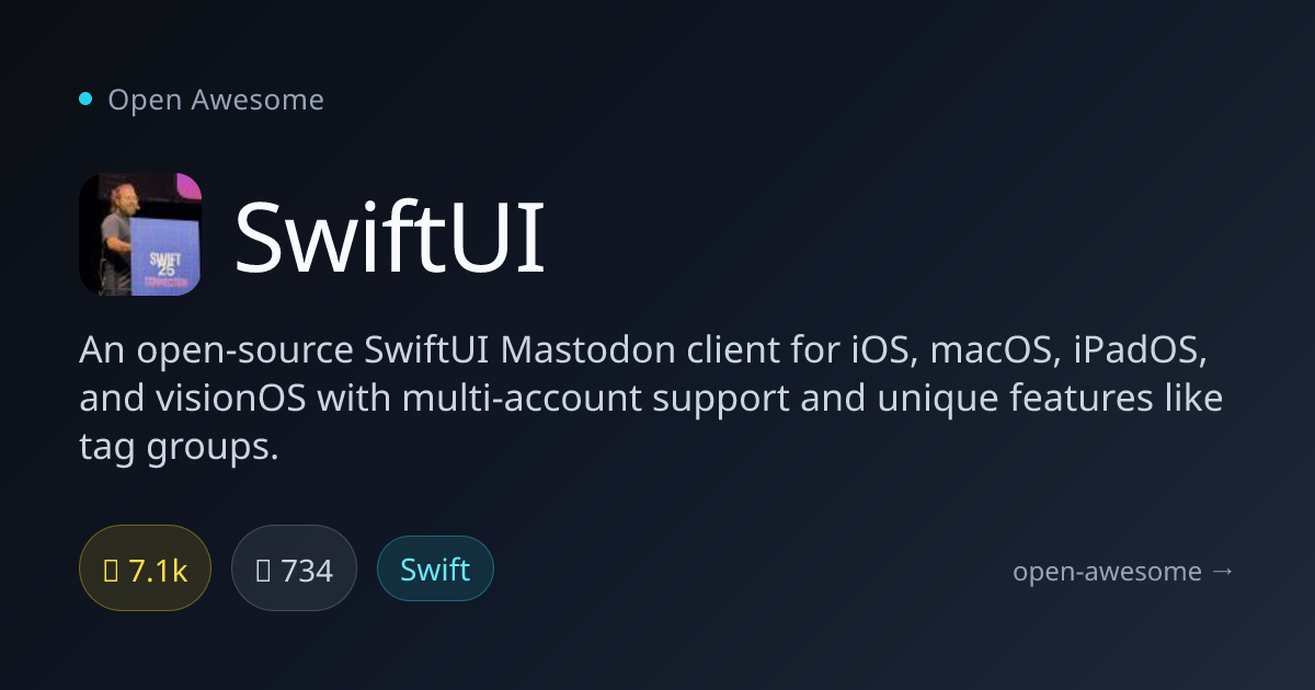 SwiftUI — SwiftUI Mastodon Client | Open Awesome