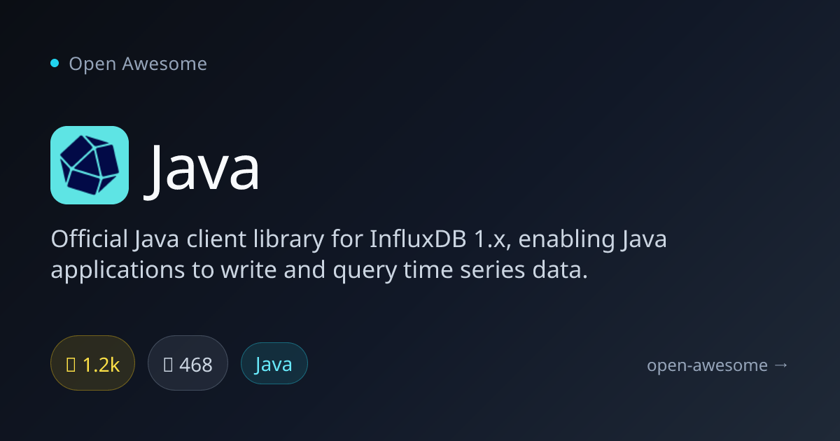 Java — InfluxDB Java Client Library | Open Awesome