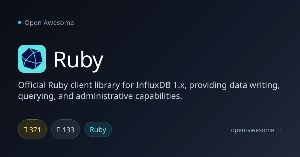 Ruby — Ruby Client for InfluxDB 1.x | Open Awesome