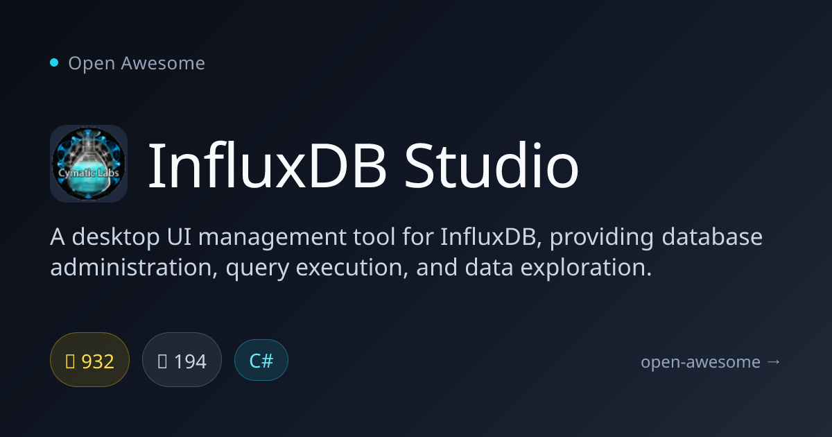 InfluxDB Studio — InfluxDB Desktop Management Tool | Open Awesome