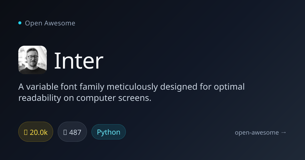 Inter — Variable Font for Screen Readability | Open Awesome