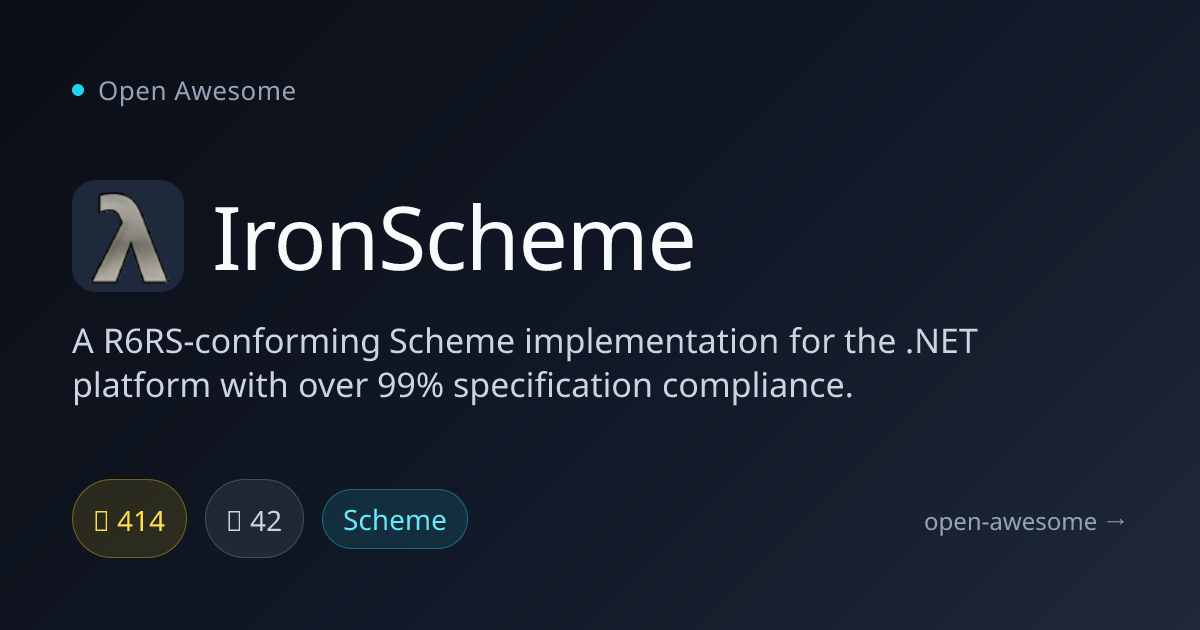 IronScheme — Scheme Implementation for .NET | Open Awesome