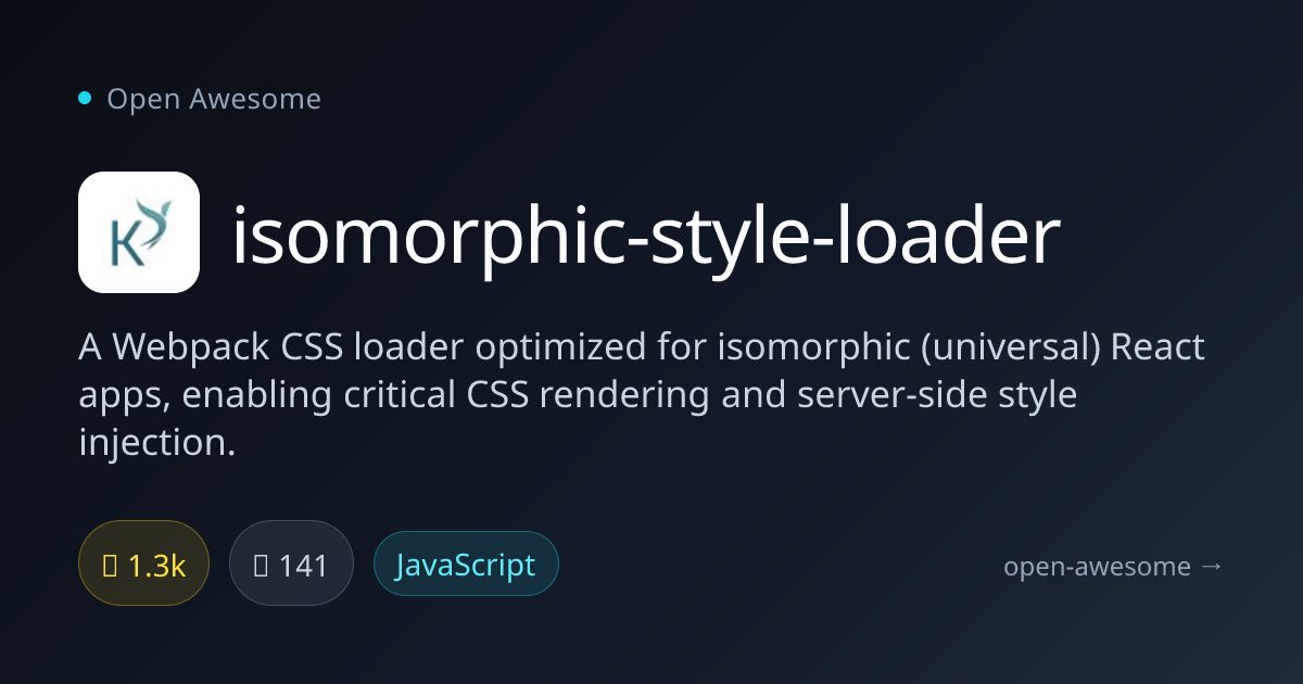 isomorphic-style-loader — Isomorphic React CSS Loader | Open Awesome