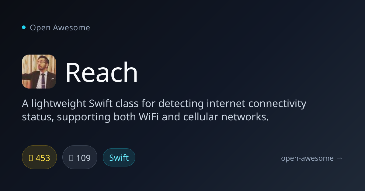 Reach — Swift Internet Connectivity Detector | Open Awesome