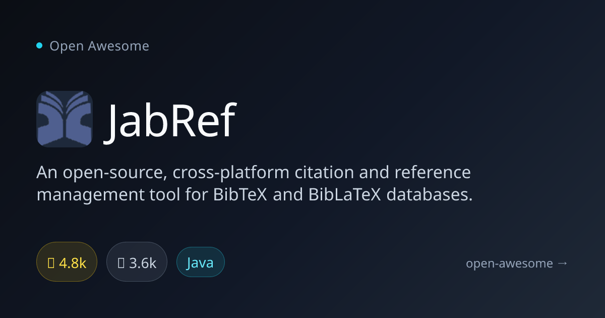 JabRef — Cross-Platform Citation Manager | Open Awesome
