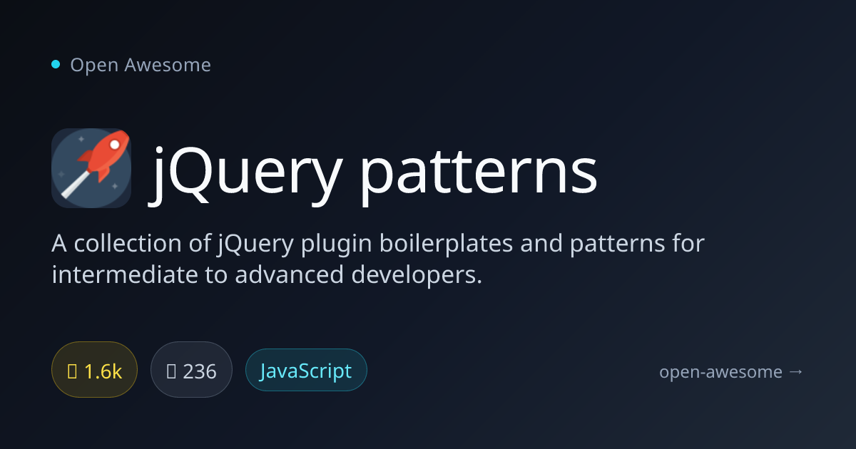 jQuery patterns — jQuery Plugin Boilerplates | Open Awesome