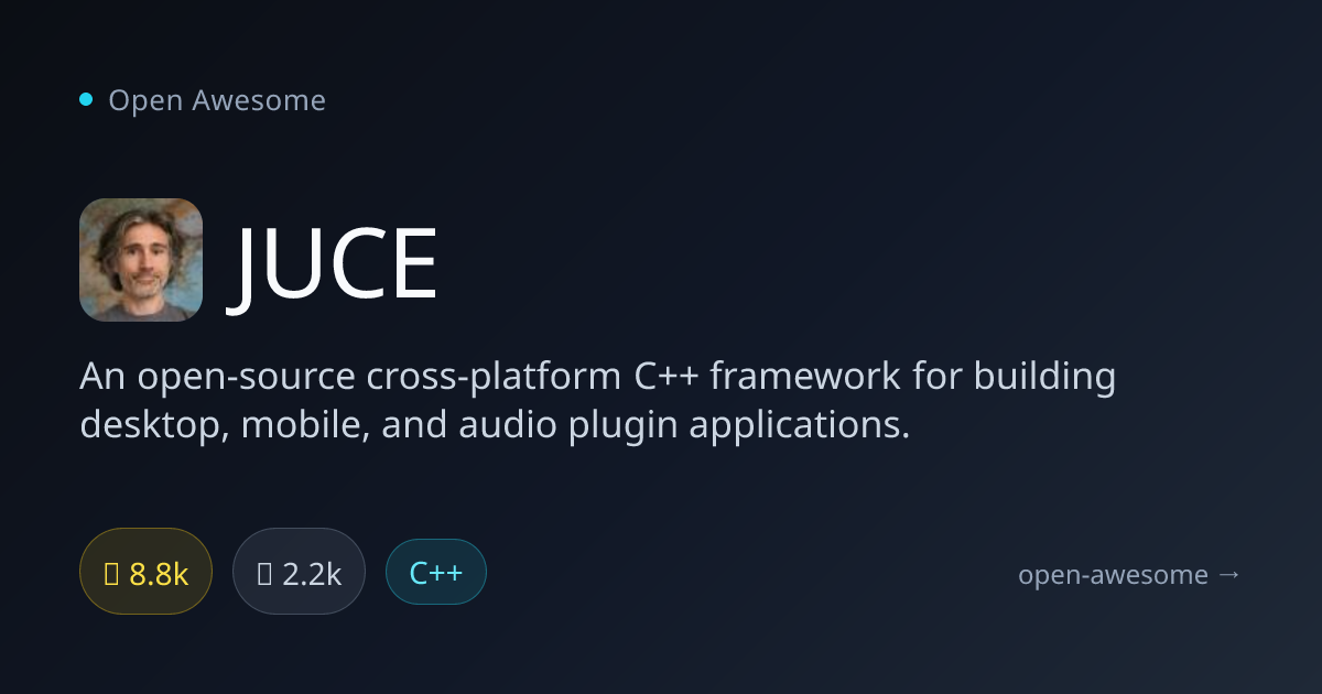 JUCE — C++ Framework for Audio Applications | Open Awesome