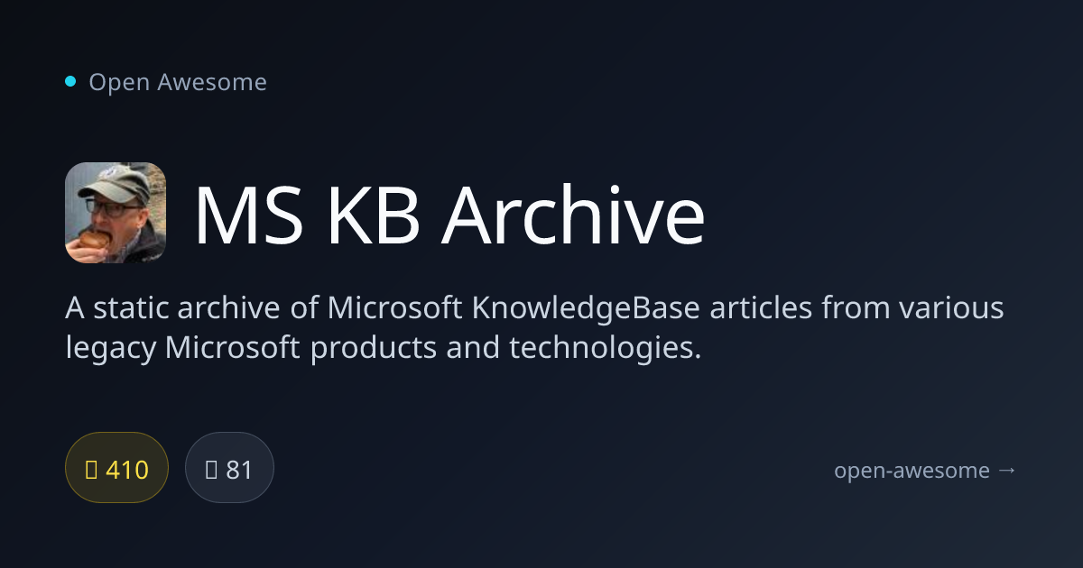 MS KB Archive — Microsoft KnowledgeBase Archive | Open Awesome