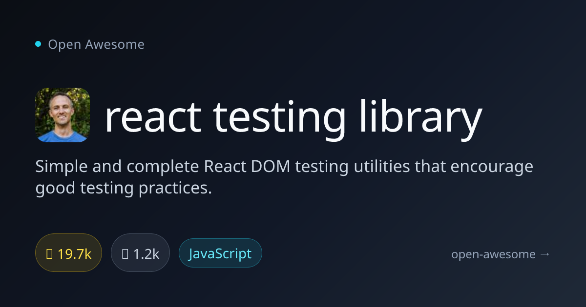 react testing library — Simple React DOM Testing Utilities | Open Awesome