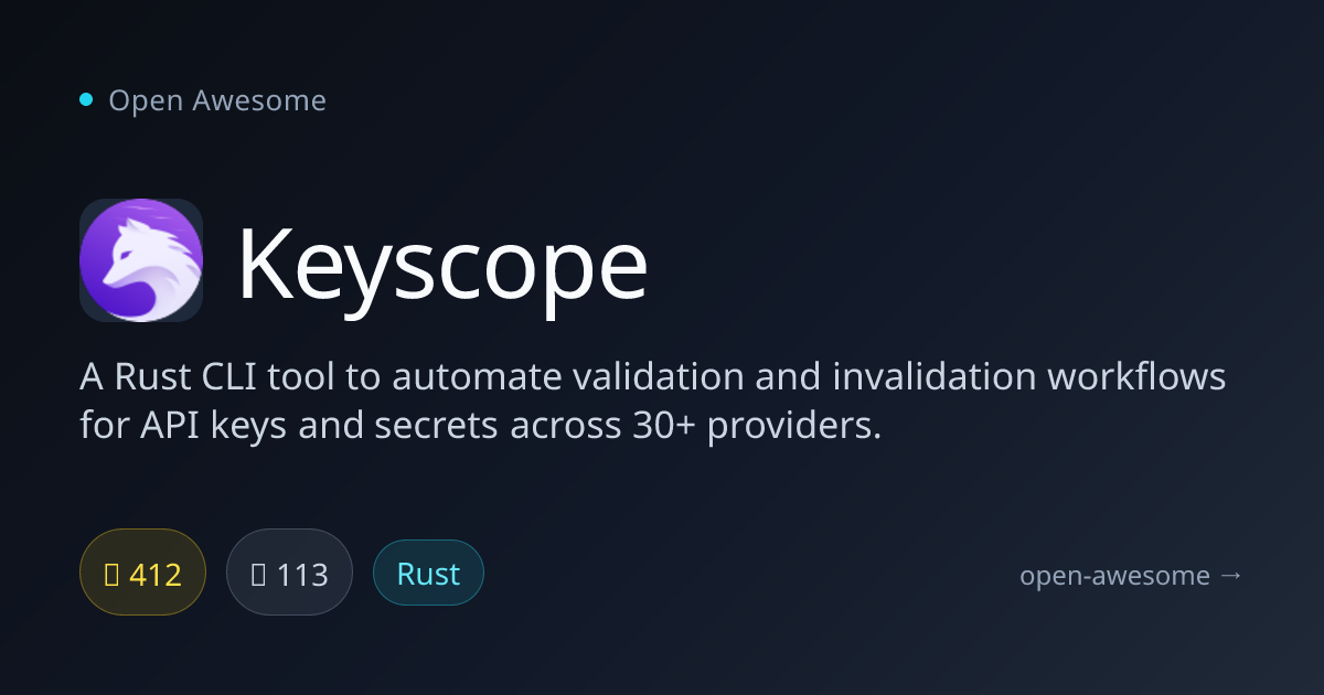 Keyscope — API Key Validation CLI Tool | Open Awesome