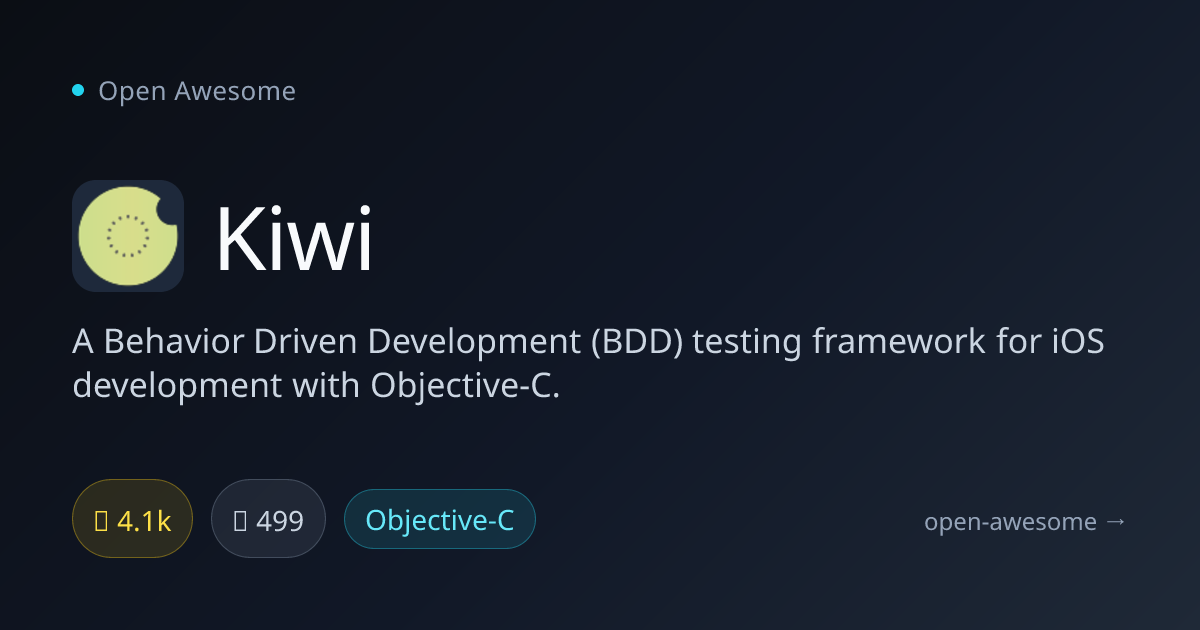 Kiwi — iOS BDD Testing Framework | Open Awesome