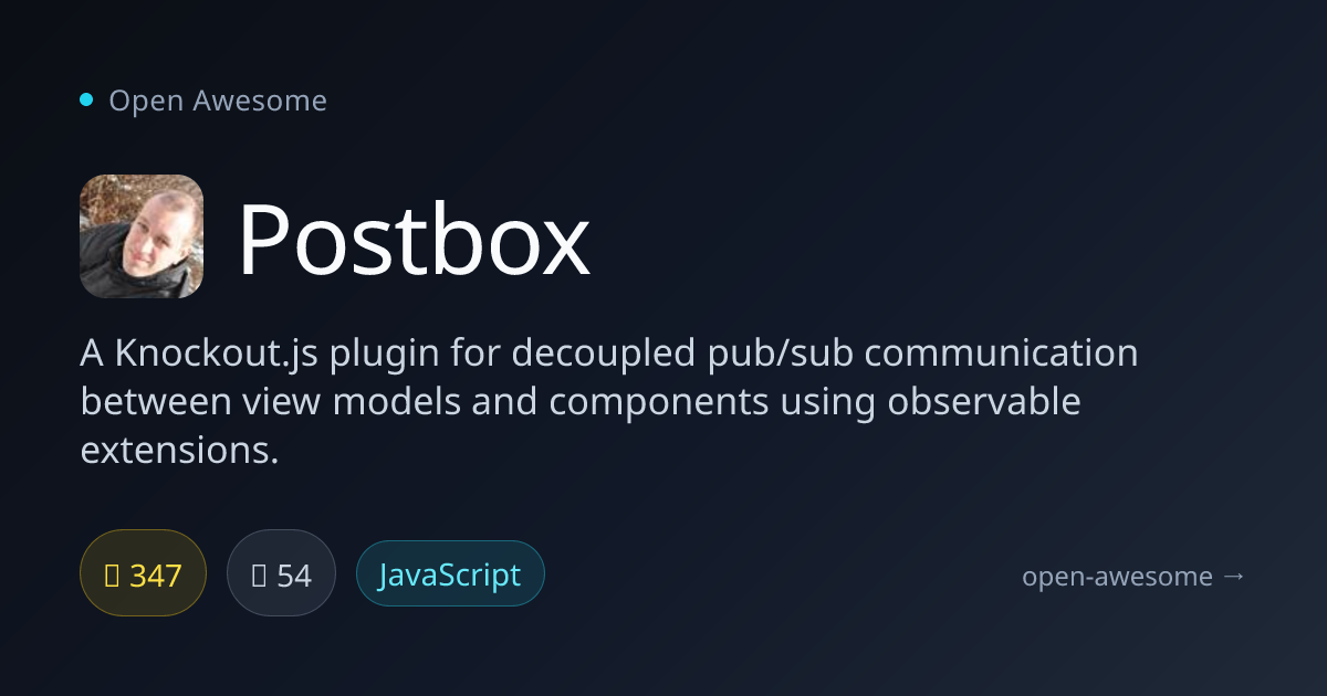 Postbox — Knockout.js Pub/Sub Plugin | Open Awesome