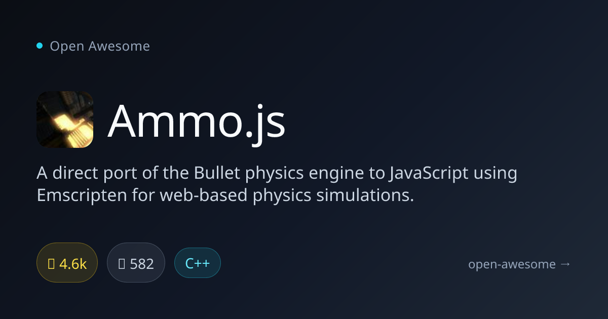 Ammo.js — Bullet Physics Engine for JavaScript | Open Awesome