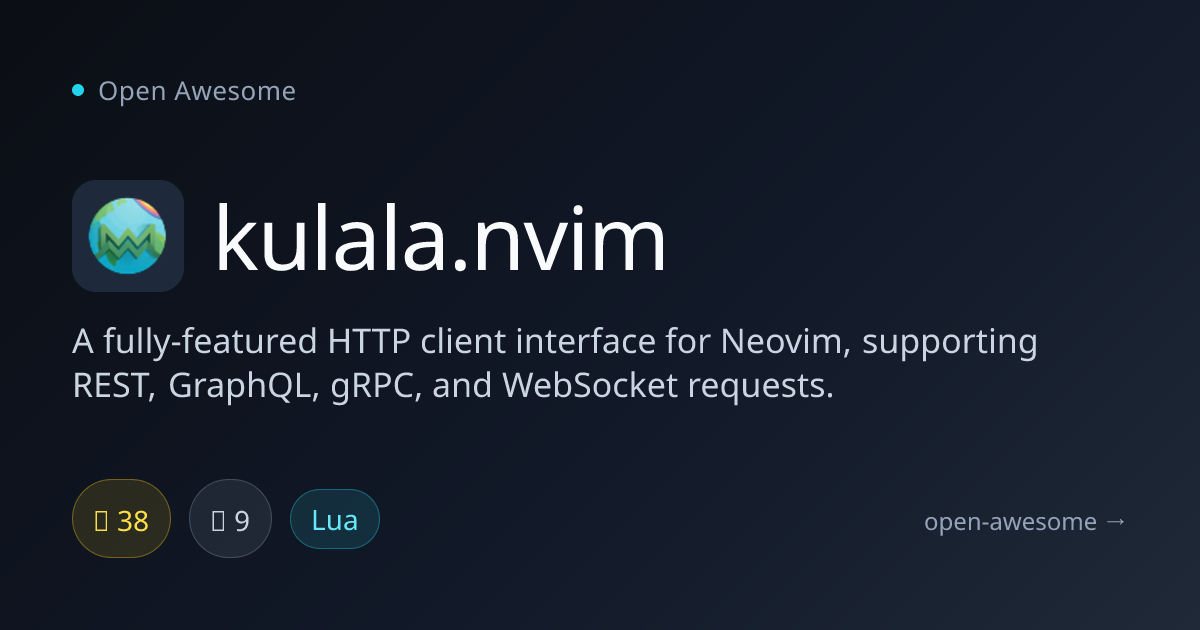 kulala.nvim — HTTP Client for Neovim | Open Awesome