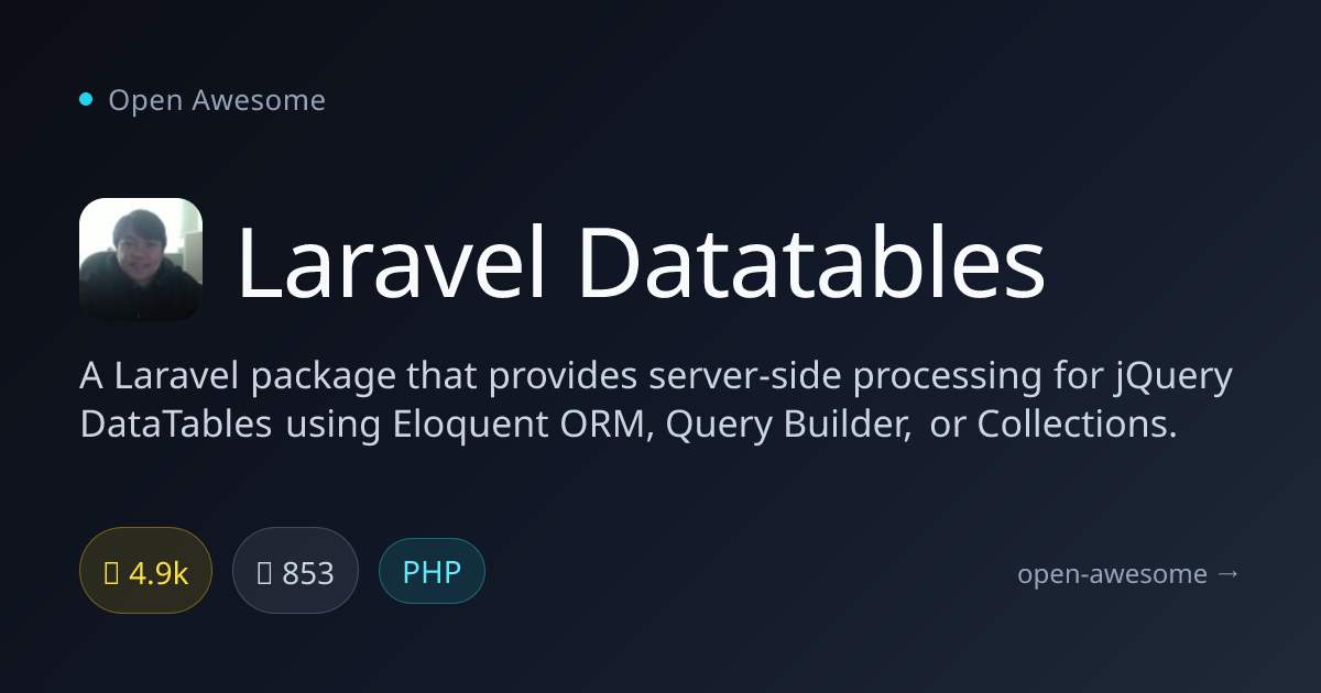 Laravel Datatables — Server-Side DataTables Package | Open Awesome