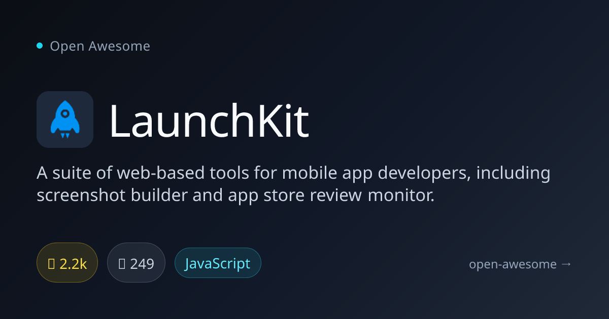 LaunchKit — Web Tools for Mobile App Developers | Open Awesome