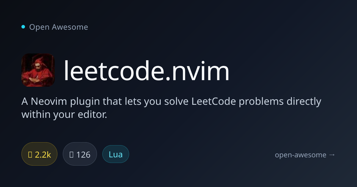 leetcode.nvim — LeetCode Neovim Plugin | Open Awesome