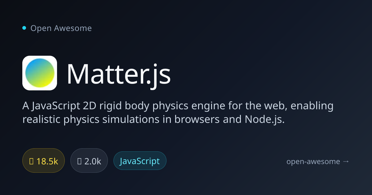 Matter.js — JavaScript 2D Physics Engine | Open Awesome