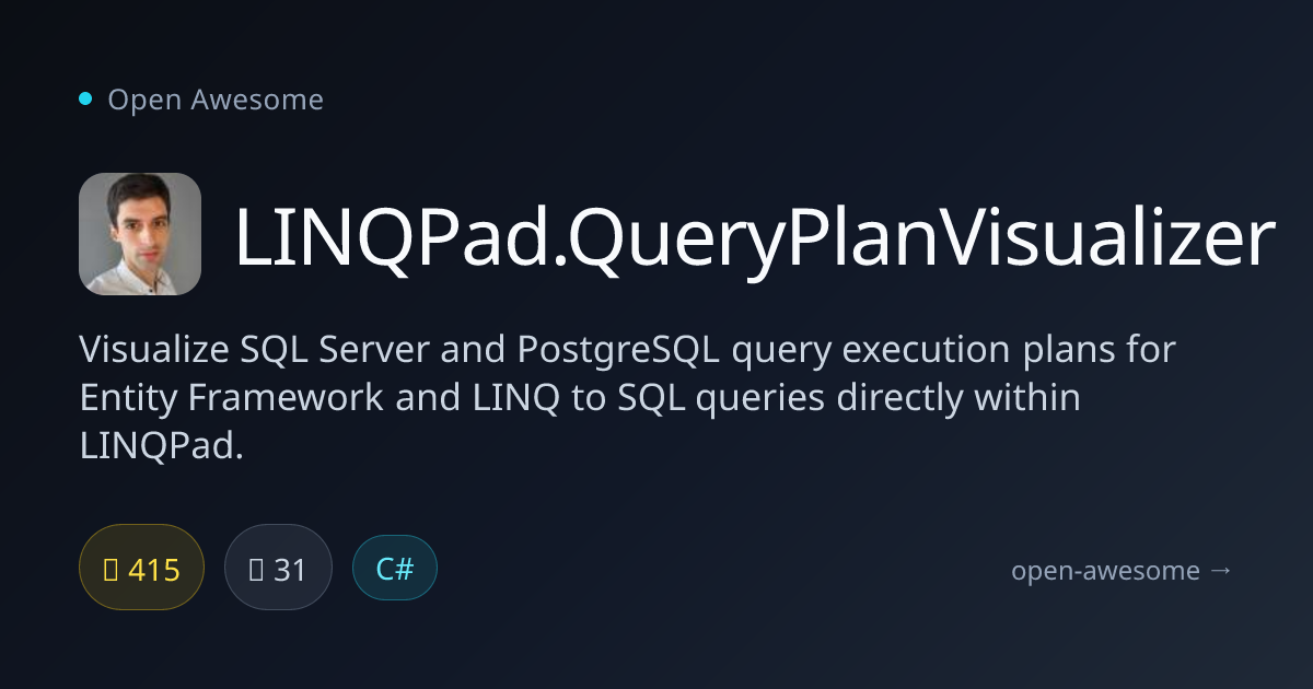 LINQPad.QueryPlanVisualizer — SQL Query Plan Visualizer | Open Awesome