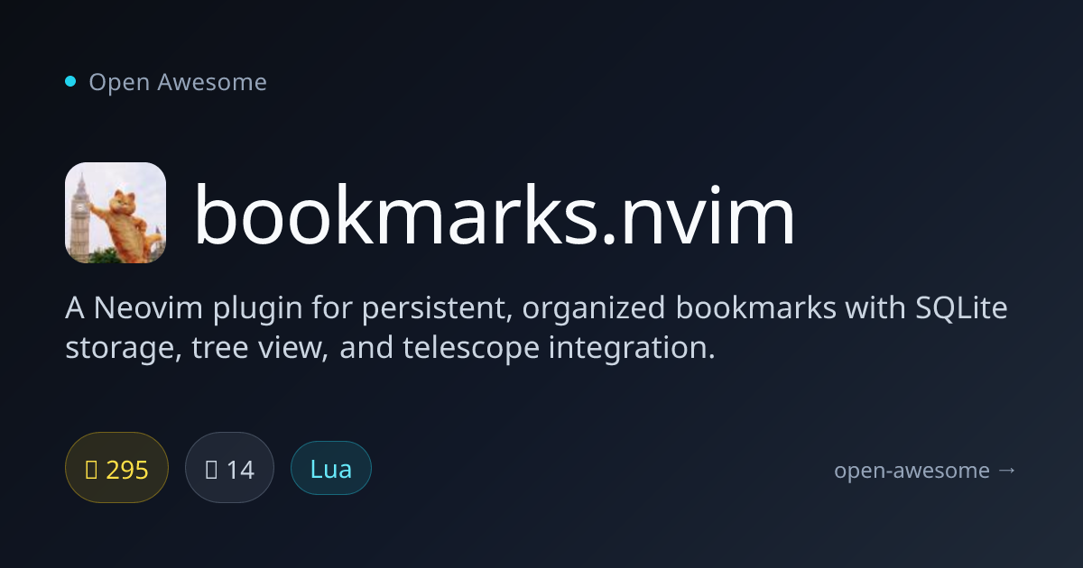 bookmarks.nvim — Neovim SQLite Bookmarks Plugin | Open Awesome