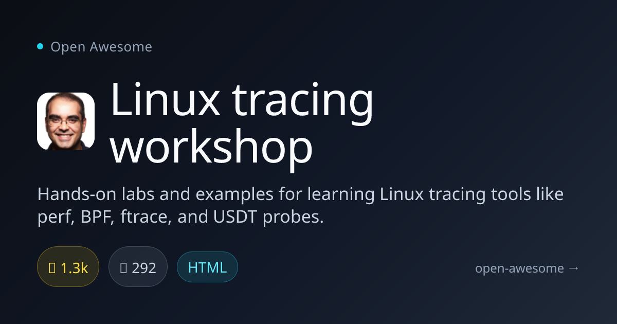 Linux tracing workshop — Linux Tracing Hands-On Labs | Open Awesome