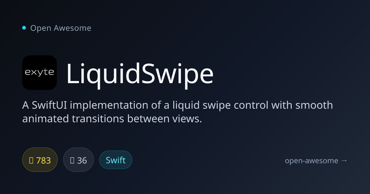 LiquidSwipe — SwiftUI Liquid Swipe Control | Open Awesome