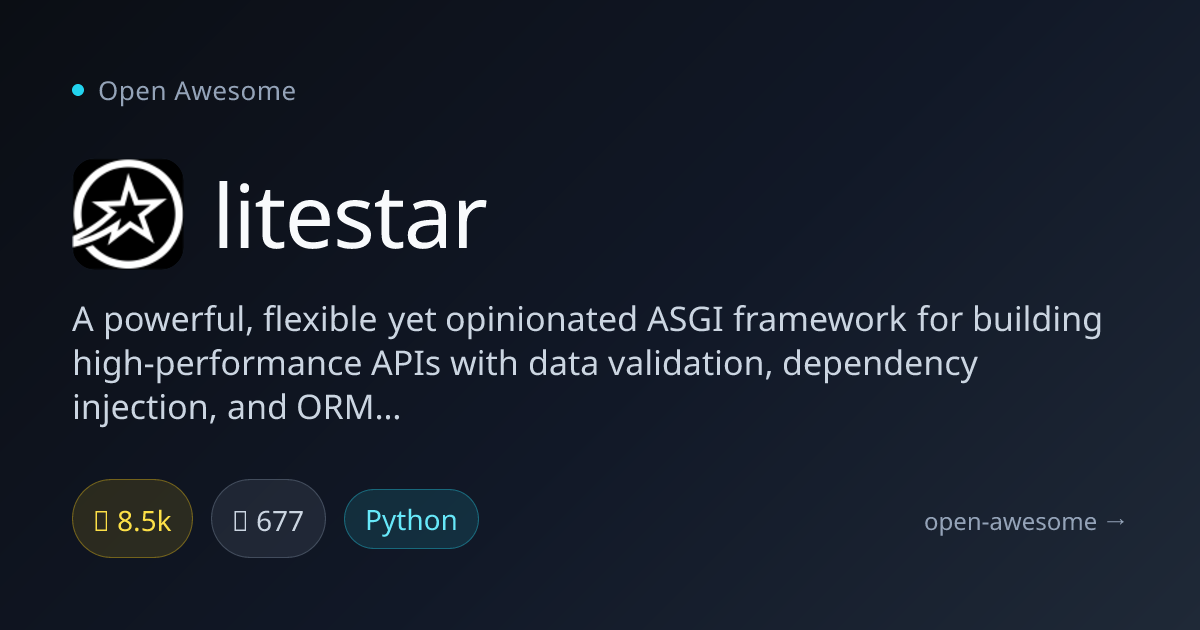 litestar — Powerful ASGI Framework for APIs | Open Awesome