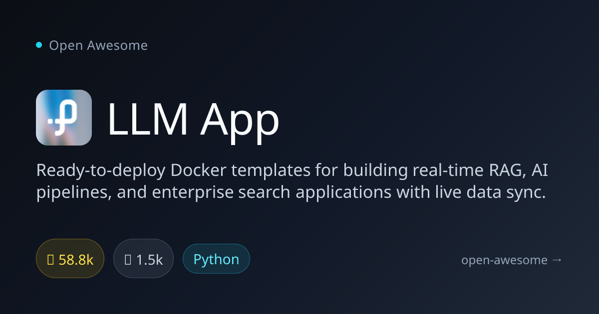 LLM App — Docker Templates for AI Apps | Open Awesome