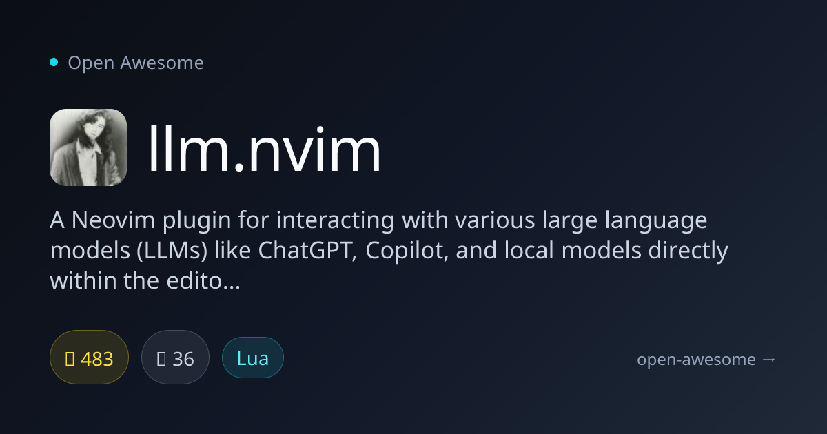 llm.nvim — Neovim LLM Integration Plugin | Open Awesome
