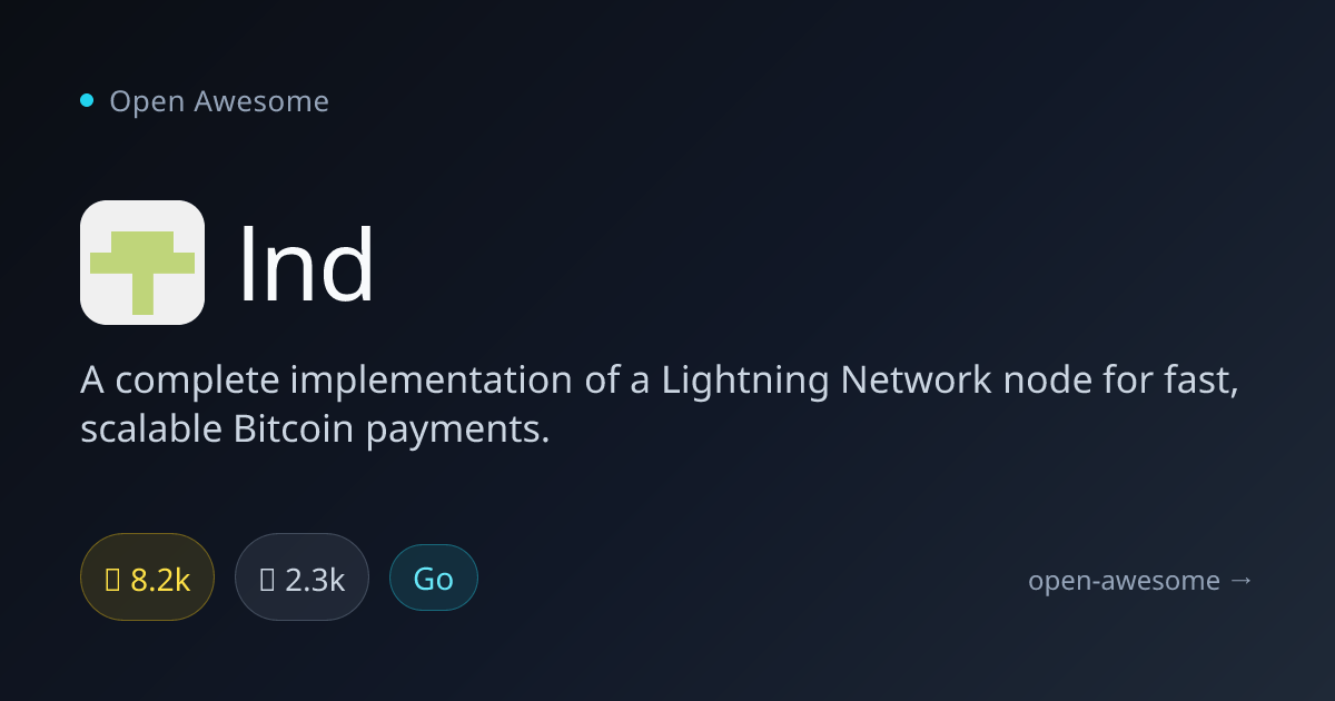 lnd — Lightning Network Node for Bitcoin | Open Awesome